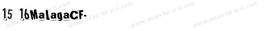 15 16MalagaCF字体转换